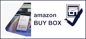 Cos’è la Buy Box di Amazon: